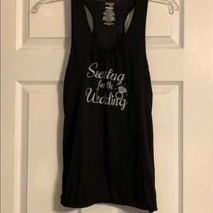 “Sweating for the Wedding” Tank